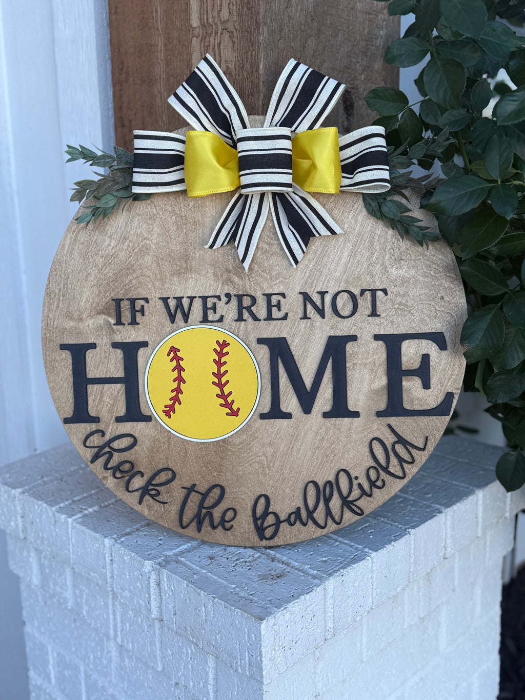 If We're Not Home, Check The Ballfield, Baseball or Softball Door Sign, Door Wreath