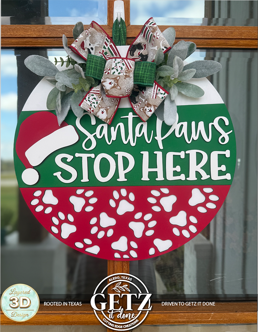 3D Layered "Santa Paws Stop Here" Wooden Christmas Door Sign - Dog & Pet Holiday Porch Decor