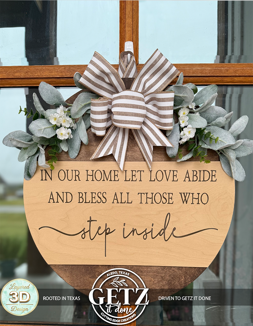 In Our Home Let Love Abide 3D Layered Wood Door Sign | Farmhouse Welcome Sign