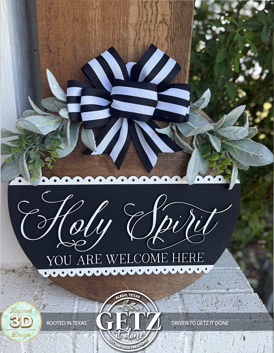 Holy Spirit You Are Welcome Here, Handmade Wood Door Sign, Door Wreath