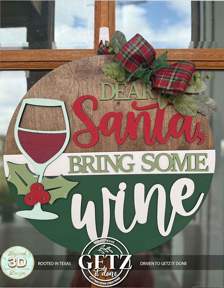 Dear Santa Bring Some Wine 3D Layered Wood Door Hanger – Funny Christmas & Holiday Decor