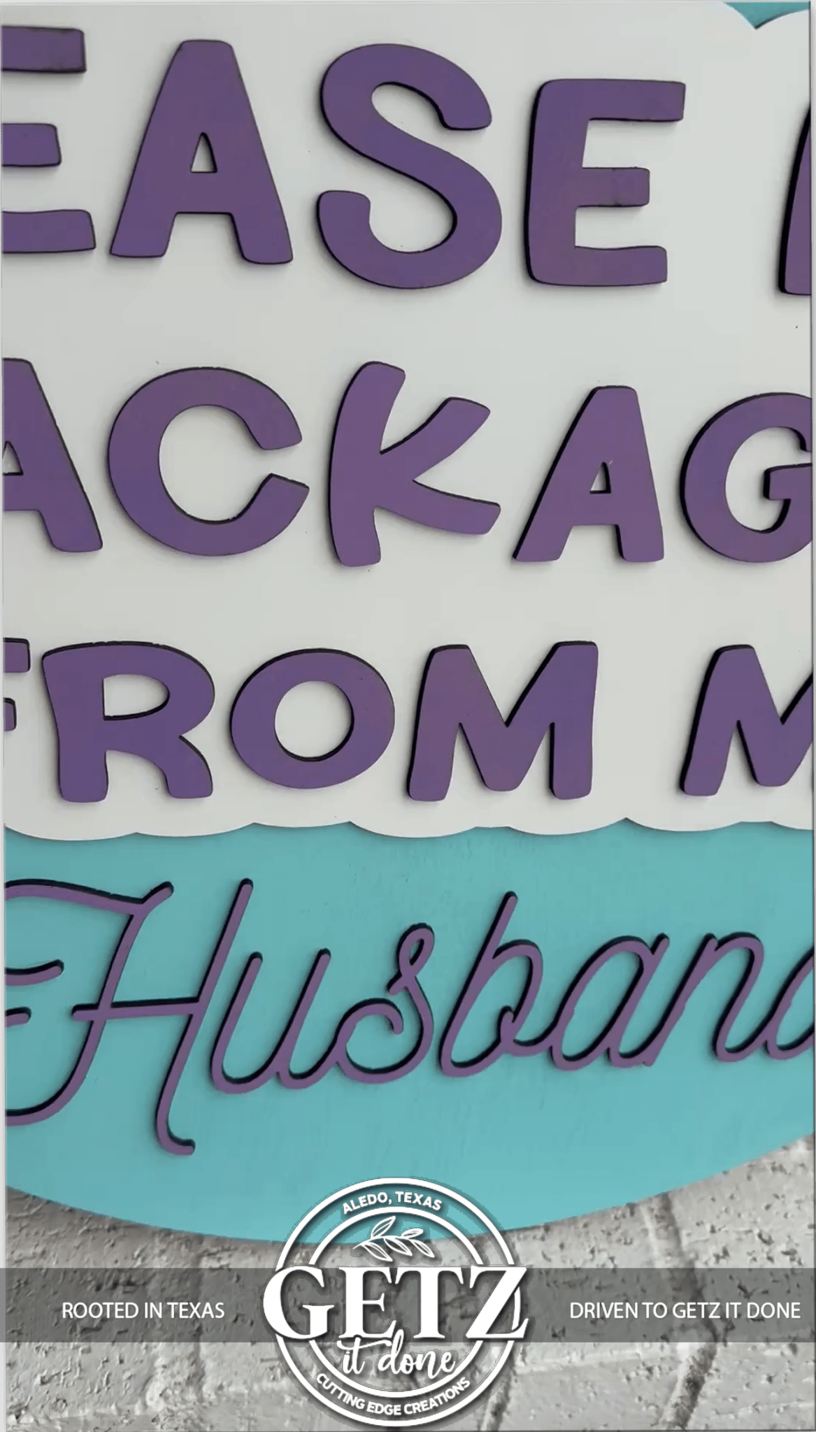 Please Hide Packages From My Husband Door Sign | Funny Delivery Sign | Laser Cut Wood Front Door Decor | Handmade Porch Sign - 3D Layered Wood Door Sign by Getz It Done Studio