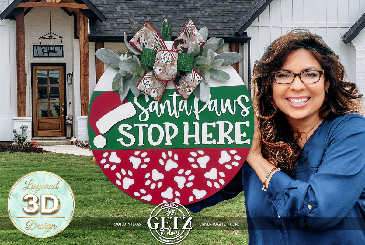 3D Layered "Santa Paws Stop Here" Wooden Christmas Door Sign - Dog & Pet Holiday Porch Decor