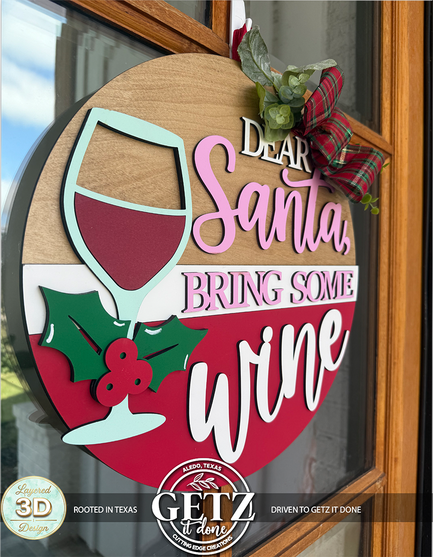 Dear Santa Bring Some Wine 3D Layered Wood Door Hanger – Funny Christmas & Holiday Decor