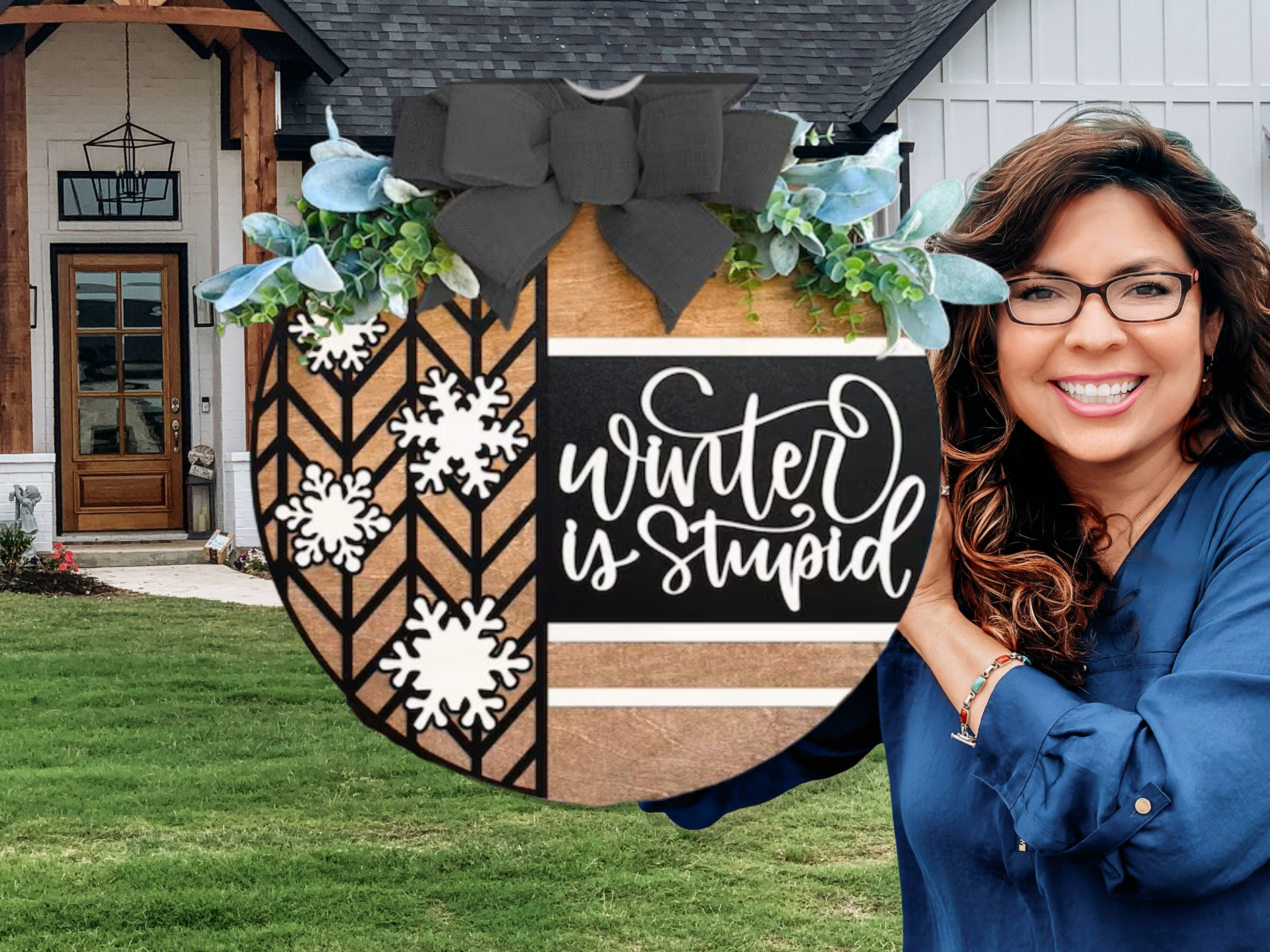 Winter Is Stupid Door Hanger • Funny Winter Sign • Layered Snowflake Door Round