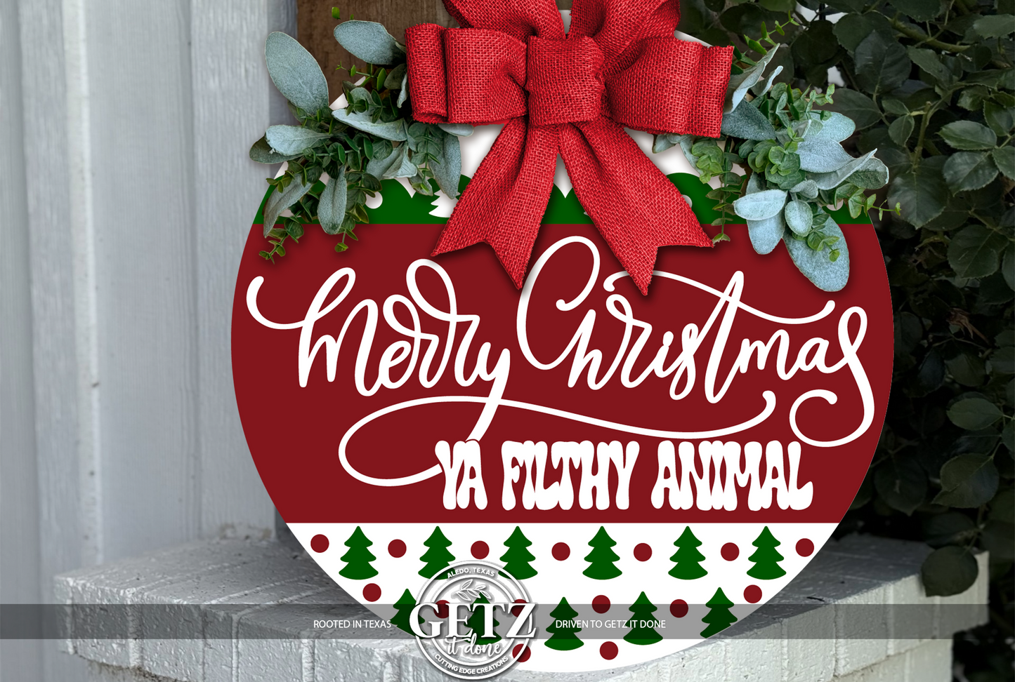Merry Christmas Ya Filthy Animal Door Sign • Funny Christmas Door Hanger • Holiday Porch Decor • Christmas Round Sign • Laser Cut